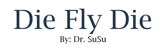 PREORDER - Die Fly Die - Children Books by Dr. SuSu (Pre-Order - Release Date TBD)